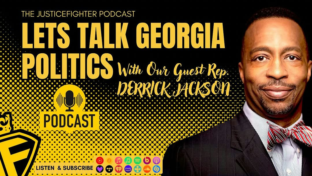 Join an engaging and insightful conversation tonight on The Justice Fighter’s podcast at 7 pm as we delve into strategies for fostering positive change and advancing justice in Georgia. The discussion promises to inspire and motivate listeners by highlighting actionable steps and transformative ideas aimed at creating a fairer society. Whether you're passionate about civic engagement or seeking ways to contribute to a more equitable future, this episode is a must-listen. To be part of this important dialogue, tune in at the scheduled time and join the movement towards justice and progress. Don't miss this opportunity to be informed and inspired. Media Credit: Derrick Jackson